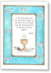 Bread of Life - Greeting Card